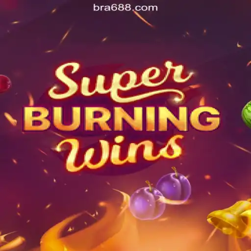 Discover SuperBurningWins: A New Experience on BR688.COM Platform-Oficial Slots Brasil #1